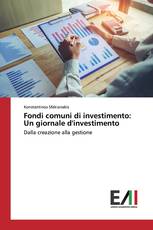 Fondi comuni di investimento: Un giornale d'investimento