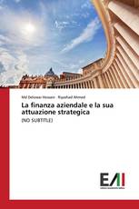 La finanza aziendale e la sua attuazione strategica