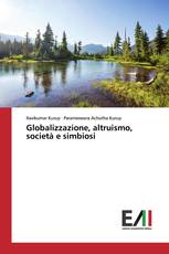 Globalizzazione, altruismo, società e simbiosi