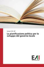 La pianificazione politica per lo sviluppo del governo locale