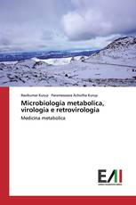 Microbiologia metabolica, virologia e retrovirologia