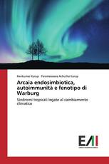 Arcaia endosimbiotica, autoimmunità e fenotipo di Warburg