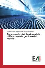 Cultura nella distribuzione delle differenze nella gestione del mondo