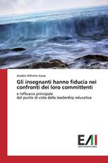 Gli insegnanti hanno fiducia nei confronti dei loro committenti