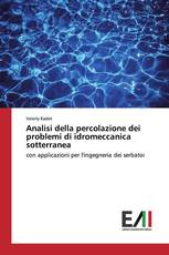 Analisi della percolazione dei problemi di idromeccanica sotterranea