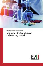 Manuale di laboratorio di chimica organica I