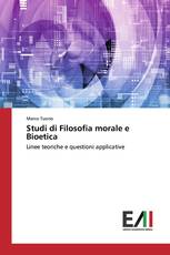 Studi di Filosofia morale e Bioetica