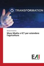 Mass Media e ICT per estendere l'agricoltura