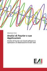 Analisi di Fourier e sue Applicazioni