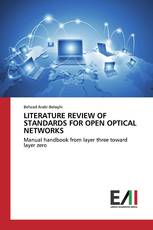 LITERATURE REVIEW OF STANDARDS FOR OPEN OPTICAL NETWORKS