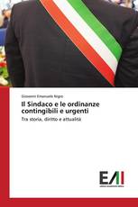 Il Sindaco e le ordinanze contingibili e urgenti