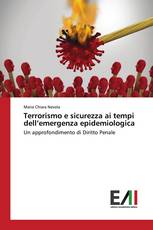 Terrorismo e sicurezza ai tempi dell’emergenza epidemiologica