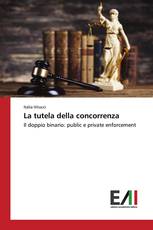 La tutela della concorrenza