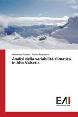 Analisi della variabilità climatica in Alta Valsesia