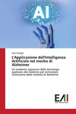 L'Applicazione dell'Intelligenza Artificiale nel morbo di Alzheimer
