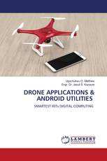 DRONE APPLICATIONS & ANDROID UTILITIES