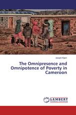 The Omnipresence and Omnipotence of Poverty in Cameroon