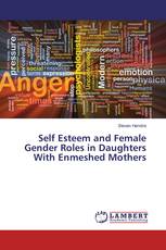 Self Esteem and Female Gender Roles in Daughters With Enmeshed Mothers