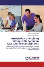 Association of Prolong Sitting with Common Musculoskeletal Disorders