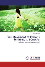 Free Movement of Persons in the EU & ECOWAS