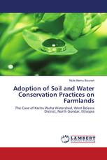 Adoption of Soil and Water Conservation Practices on Farmlands