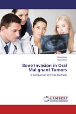 Bone Invasion in Oral Malignant Tumors