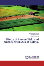 Effects of Inm on Yield and Quality Attributes of Potato.