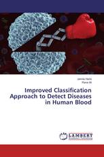 Improved Classification Approach to Detect Diseases in Human Blood