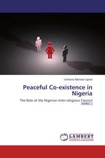 Peaceful Co-existence in Nigeria