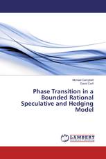 Phase Transition in a Bounded Rational Speculative and Hedging Model