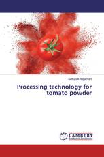 Processing technology for tomato powder