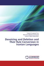 Devoicing and Deletion and Their Rule Conversion in Iranian Languages