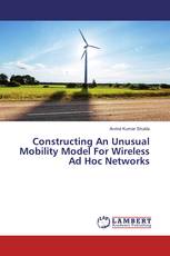 Constructing An Unusual Mobility Model For Wireless Ad Hoc Networks