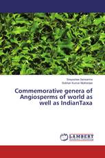 Commemorative genera of Angiosperms of world as well as IndianTaxa