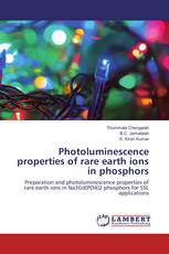 Photoluminescence properties of rare earth ions in phosphors