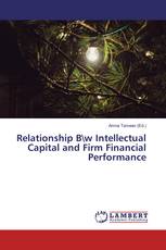 Relationship B\w Intellectual Capital and Firm Financial Performance