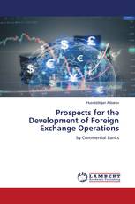 Prospects for the Development of Foreign Exchange Operations