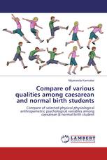 Compare of various qualities among caesarean and normal birth students