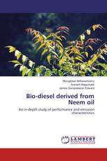 Bio-diesel derived from Neem oil