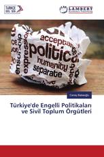 Türkiye'de Engelli Politikaları ve Sivil Toplum Örgütleri
