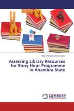 Assessing Library Resources for Story Hour Programme in Anambra State