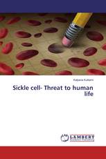Sickle cell- Threat to human life