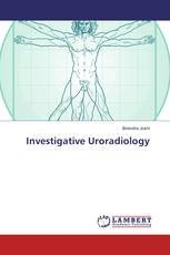 Investigative Uroradiology