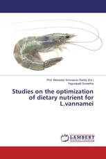 Studies on the optimization of dietary nutrient for L.vannamei