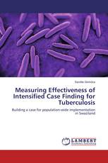 Measuring Effectiveness of Intensified Case Finding for Tuberculosis