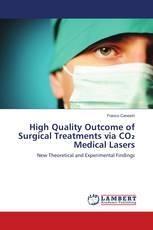 High Quality Outcome of Surgical Treatments via CO₂ Medical Lasers