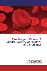 The Study of Cancer: A Similar Journey of Humans and Fruit Flies