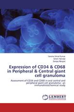 Expression of CD34 & CD68 in Peripheral & Central giant cell granuloma