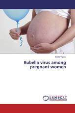 Rubella virus among pregnant women