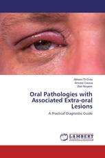 Oral Pathologies with Associated Extra-oral Lesions